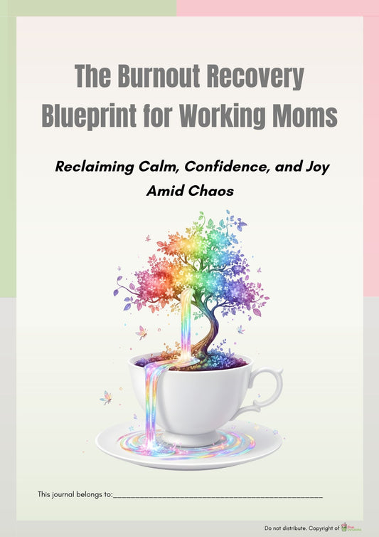 The Burnout Recovery Blueprint for Working Moms